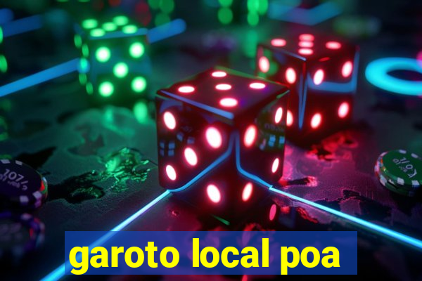 garoto local poa